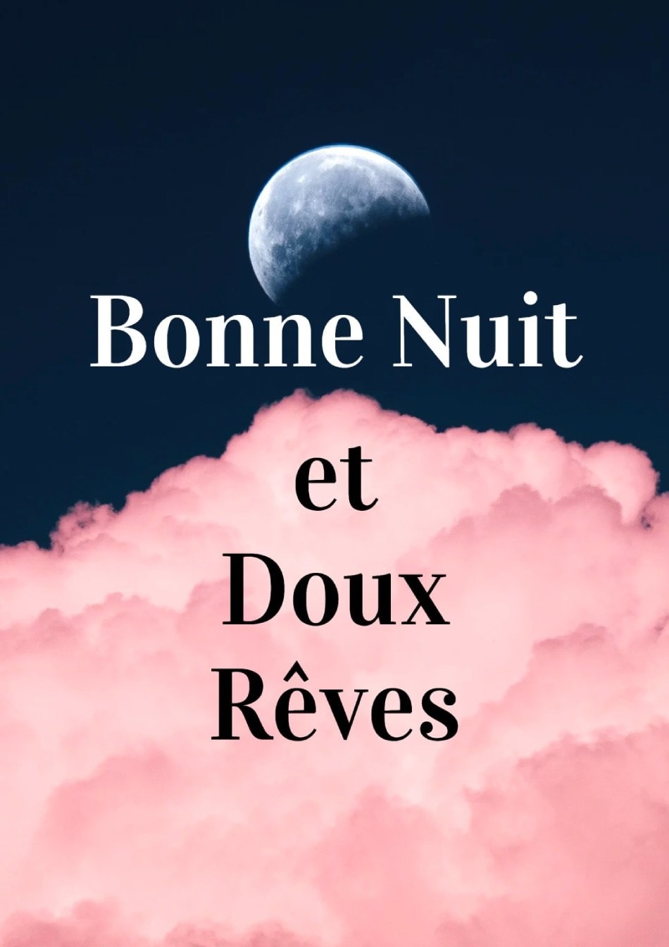 Lune partiellement cachée, nuages roses, texte 'Bonne Nuit et Doux Rêves'