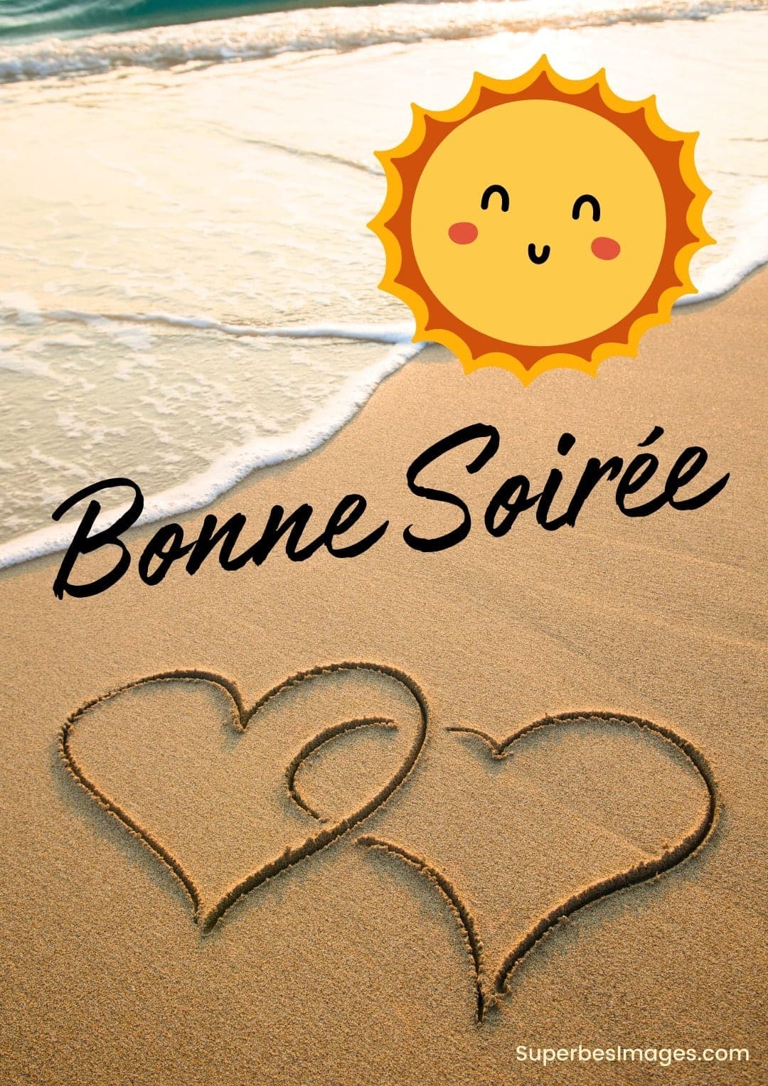 Deux cœurs dessinés sur le sable avec le texte 'Bonne Soirée' et un soleil souriant
